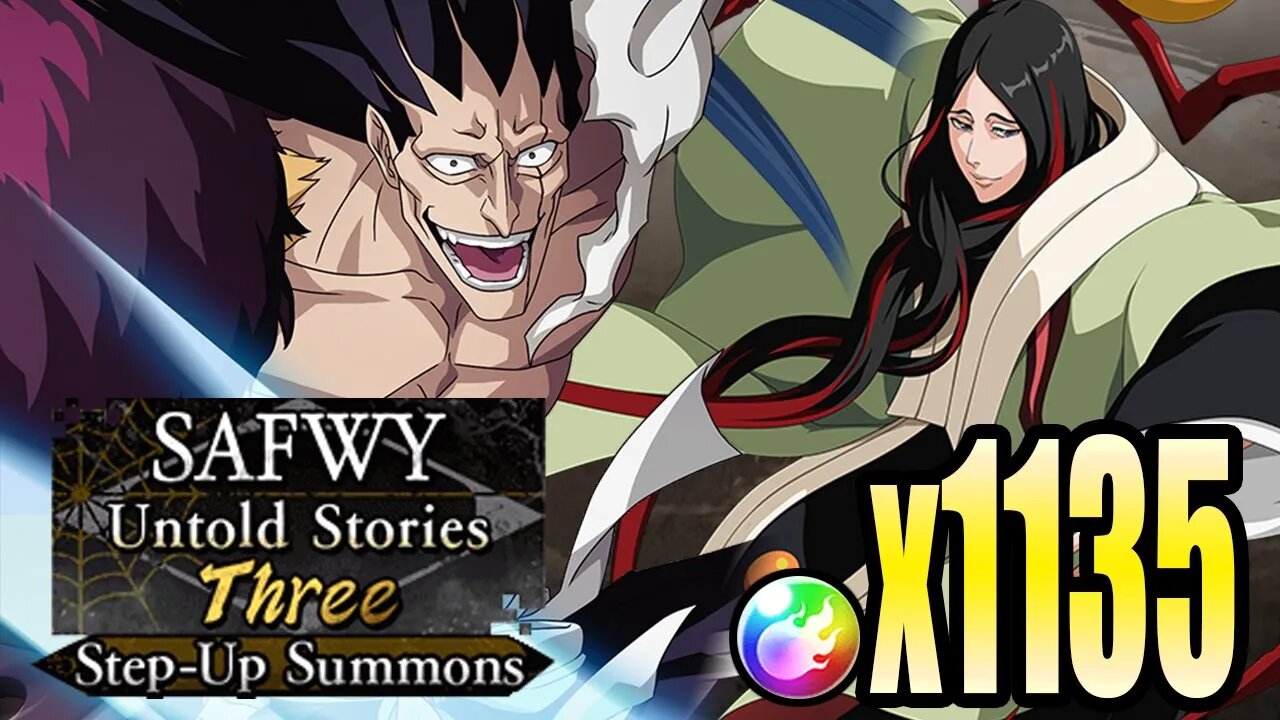 Bleach Brave Souls: SAFWY Summons: Untold Stories: Three - 1,135 Orbs