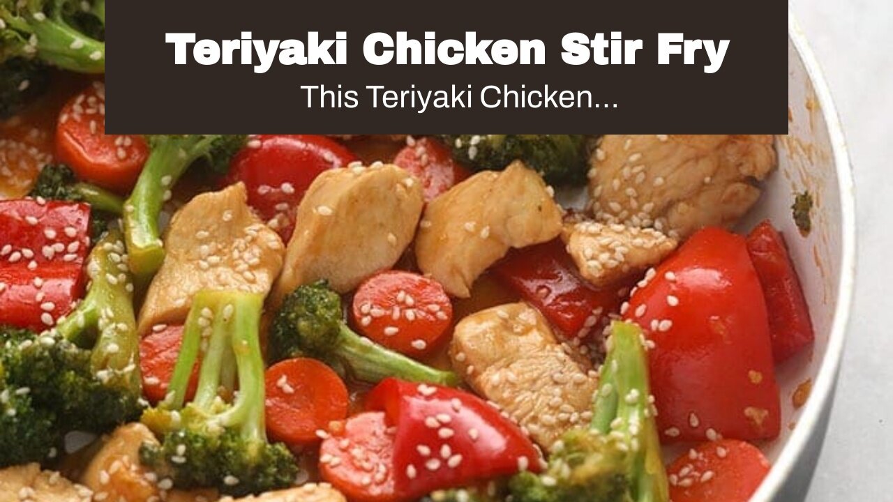 Teriyaki Chicken Stir Fry