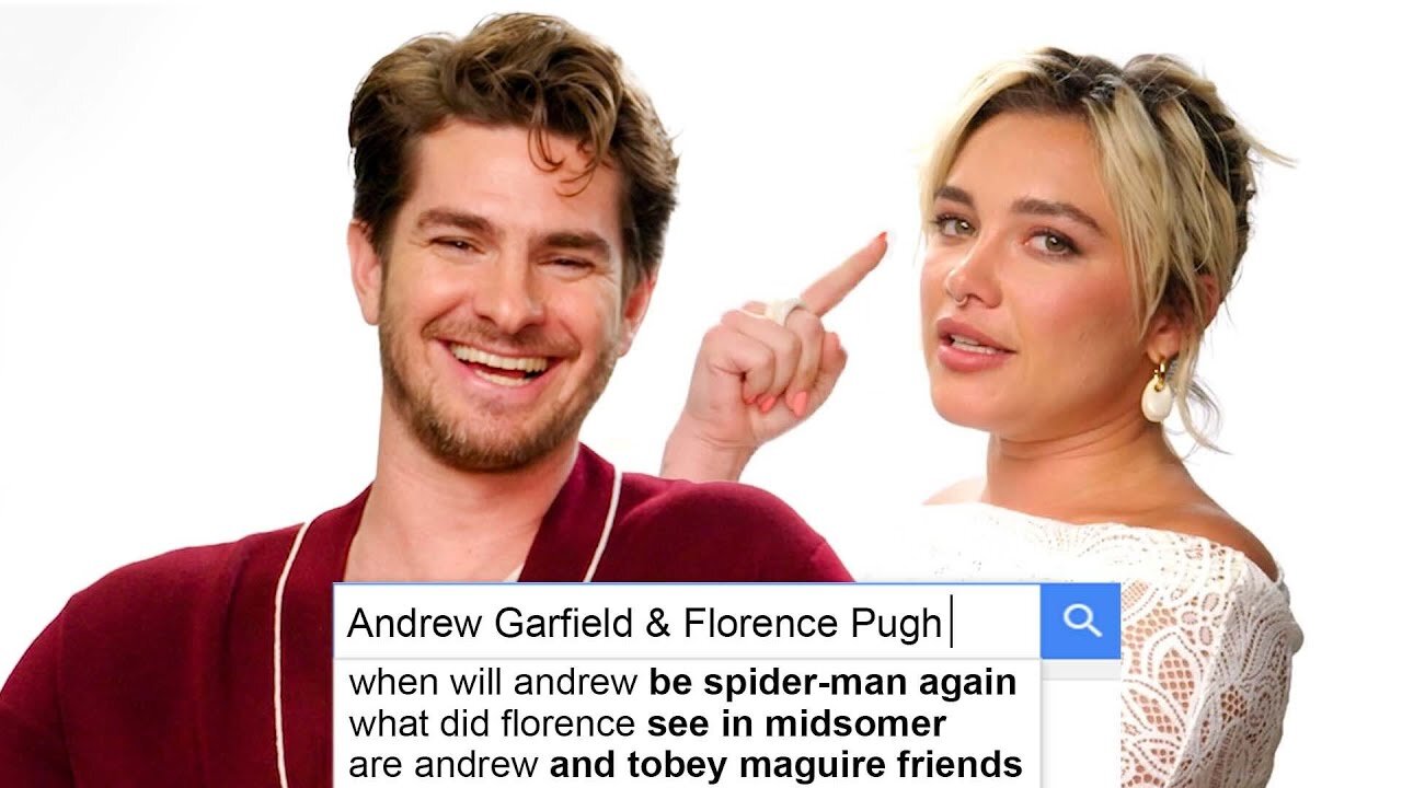 Andrew Garfield & Florence Pugh Answer The Web s Most Searched Questions _ WIRED