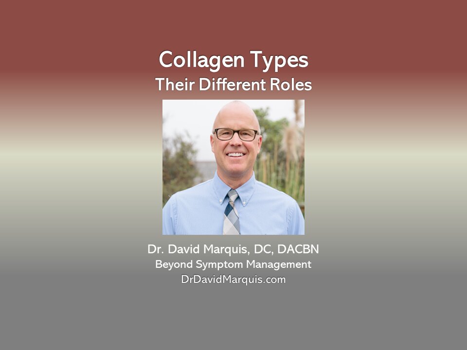 Collagen Types and Their Roles