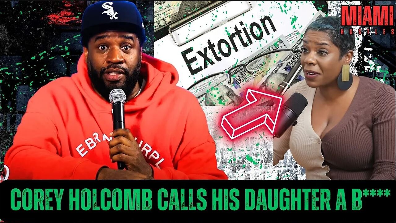 COREY HOLCOMB CALLS HIS DAUGHTER A B****