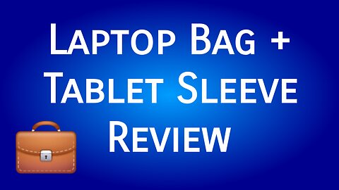 Laptop Bag +Tablet Sleeve Review #laptop #tablet #laptopbag #tablets #bags #travelbag #travelbags