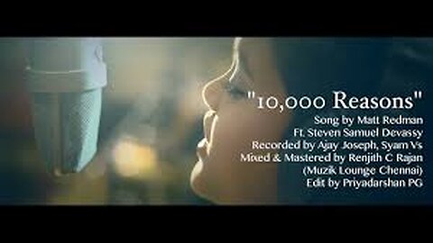 10,000 Reasons - Song By Matt Redman | Steven Samuel Devassy |
