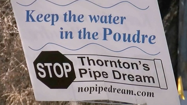 Plan to build 70-mile pipeline from Ft. Collins to Thornton sets off water war