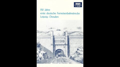 Piko 150 Jahre erste deutsche Ferneisenbahnstrecke Leipzig Dresden