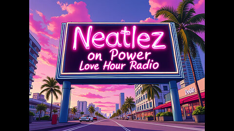 STREAM WITH @BIGMO_BITW & @NEATLEZ | POWER LOVE HOUR RADIO