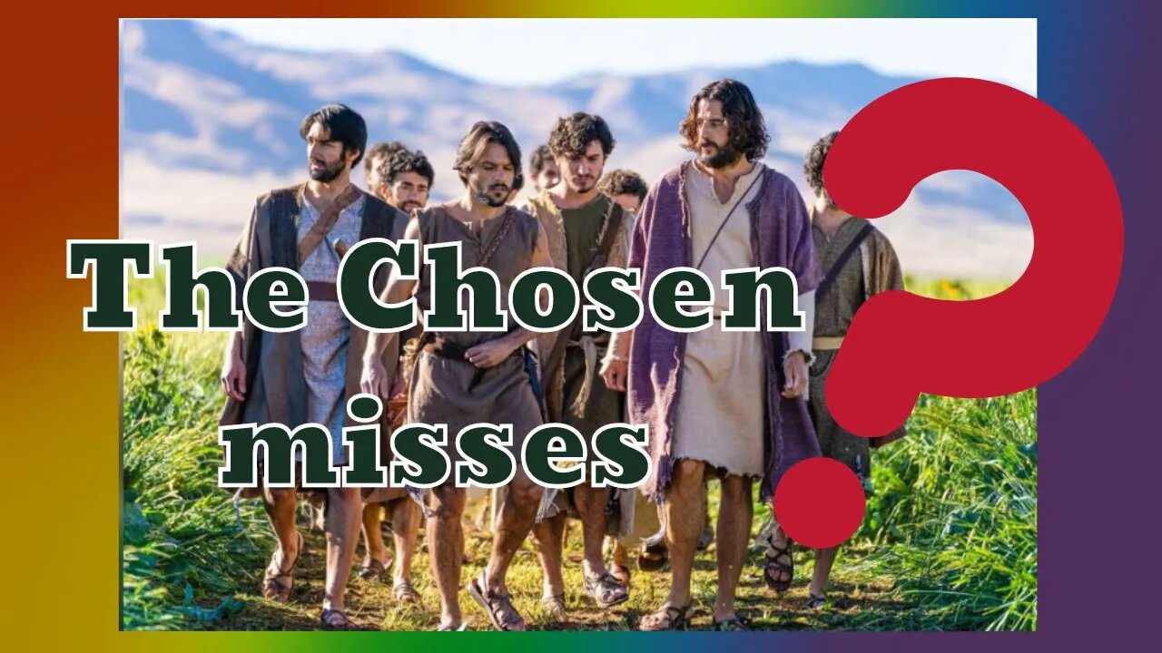 The Chosen misses again