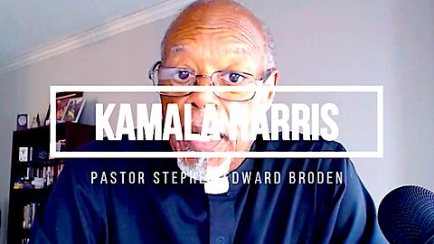 Pastor Stephen Broden || "Exposing Kamala Harris And The Democrat Party" !!