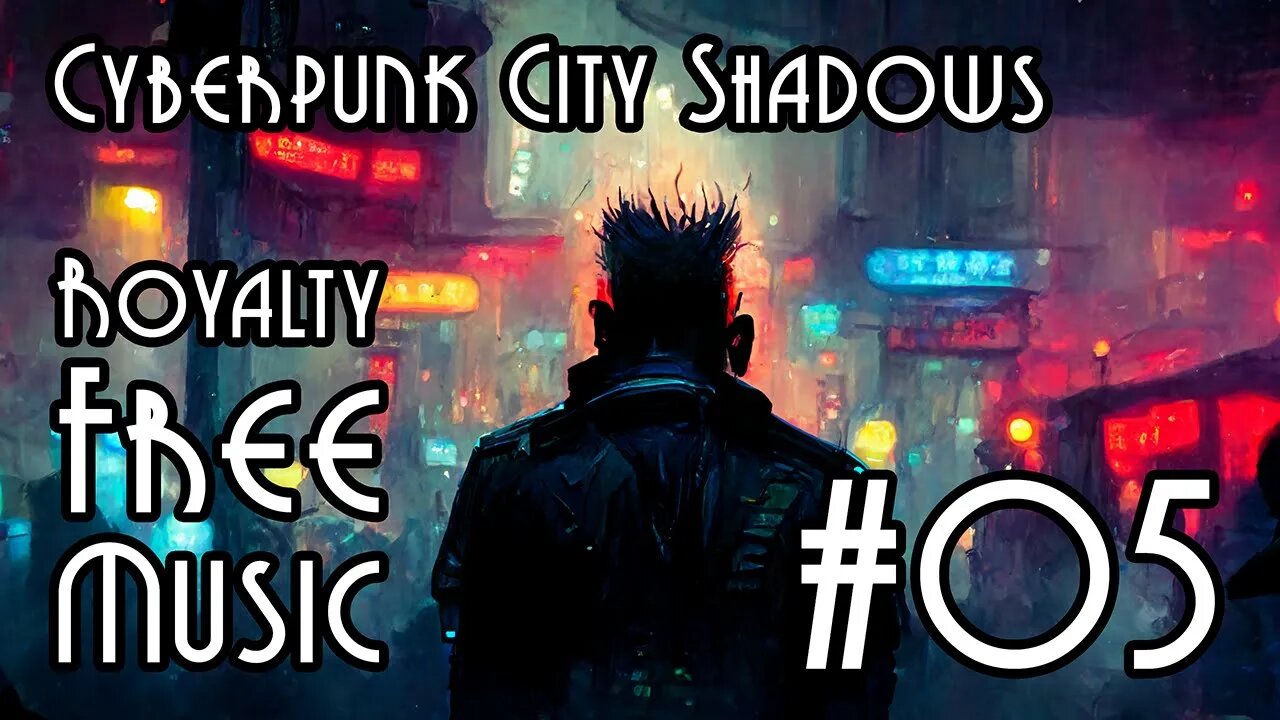 FREE Music for Commercial Use at YME - Cyberpunk City Shadows #05