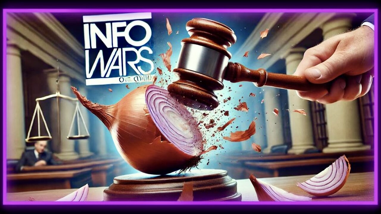 BREAKING: Judge Confirms The Onion Does NOT Own Infowars!