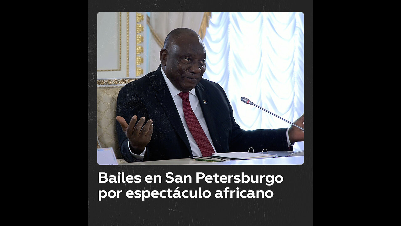 Ramaphosa agradece la última actuación en San Petersburgo