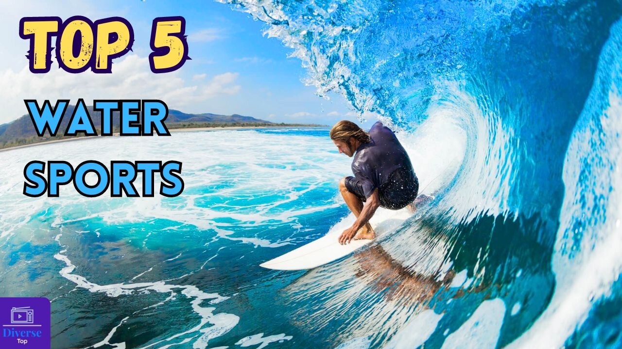 Top 5 Sports On The Water