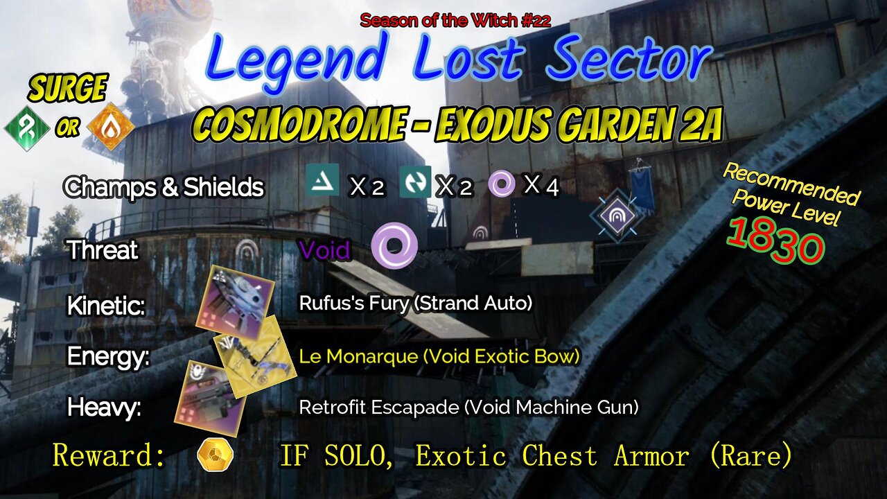 Destiny 2 Legend Lost Sector: Cosmodrome - Exodus Garden 2A on my Strand Titan 10-4-23