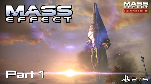 Mass Effect Legendary Edition | Mass Effect 1 Playthrough Part 1 | PS5 Gameplay