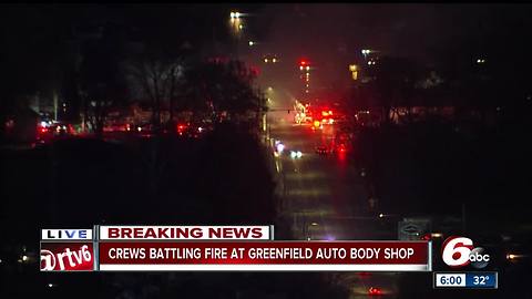 Fire at auto body shop spreads to other businesses in Greenfield