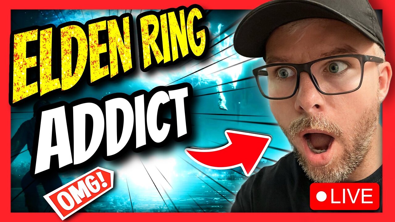 🔴LIVE - Elden Ring ADDICT + OP Mage Masterclass