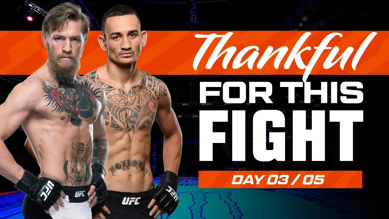 Conor McGregor vs Max Holloway | UFC Fights We Are Thankful For 2023 - Day 3