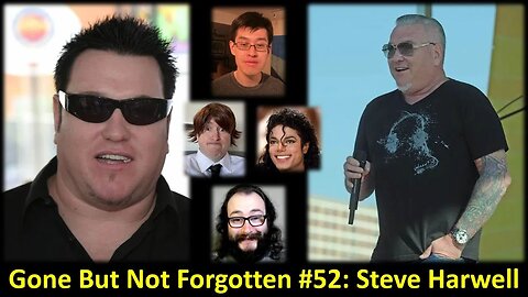 Gone But Not Forgotten #52: Steve Harwell