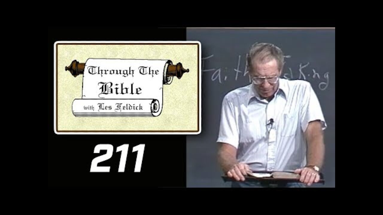 211 - Les Feldick [ 18-2-3 ] "Our Gospel" 1 Corinthians 15:1-4