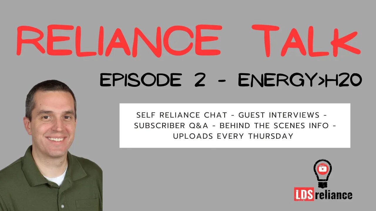 Reliance Talk - Episode 2 - Energy Prep More Important Than Water?