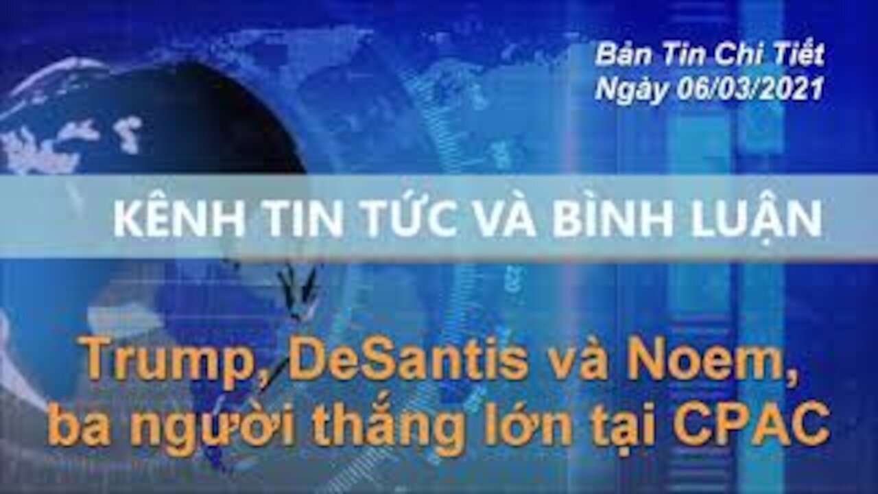 Trump, DeSantis, Noem, ba ngôi sao lớn tại Hội nghị Hành động Chính trị của Đảng Bảo thủ (CPAC)