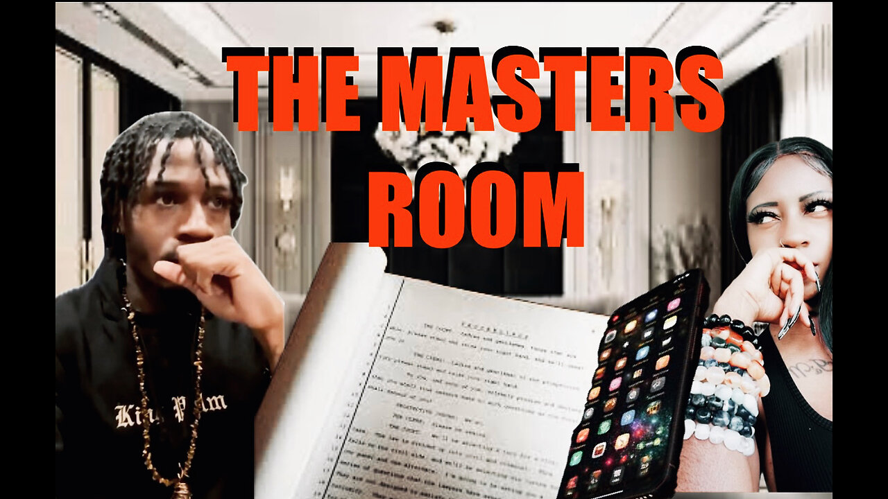 RASHAD JAMAL TRANSCRIPTS: THE MASTERS ROOM