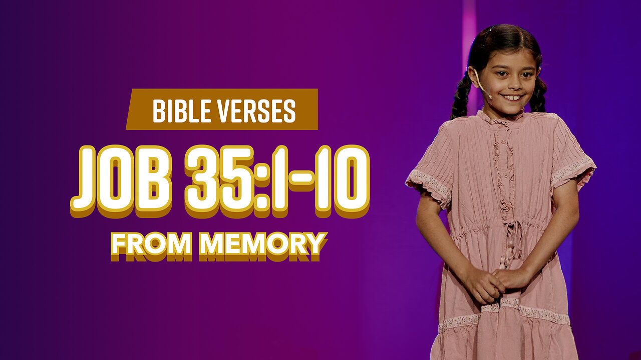 Bible Verses: Job 35:1-10 From Memory