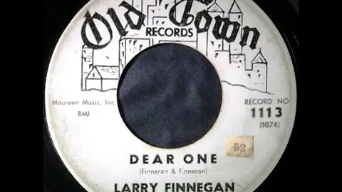 Larry Finnegan – Dear One