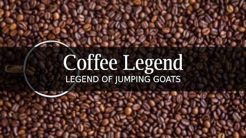 COFFEE LEGEND OF JUMPING GOATS