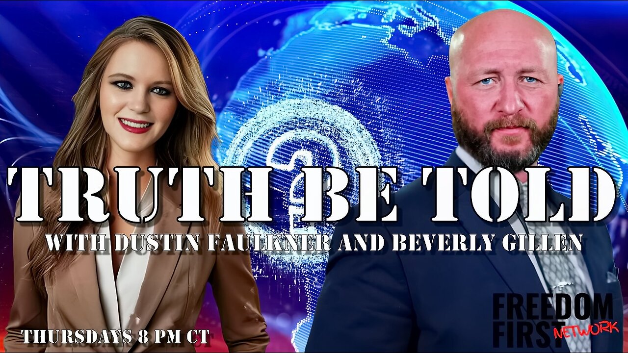 PREMIERE of Truth Be Told with Dustin Faulkner & Beverly Gillen: As the Border Floods Americans are Losing Homes to Illegal Alien Squatters | LIVE Friday @ 8pm ET