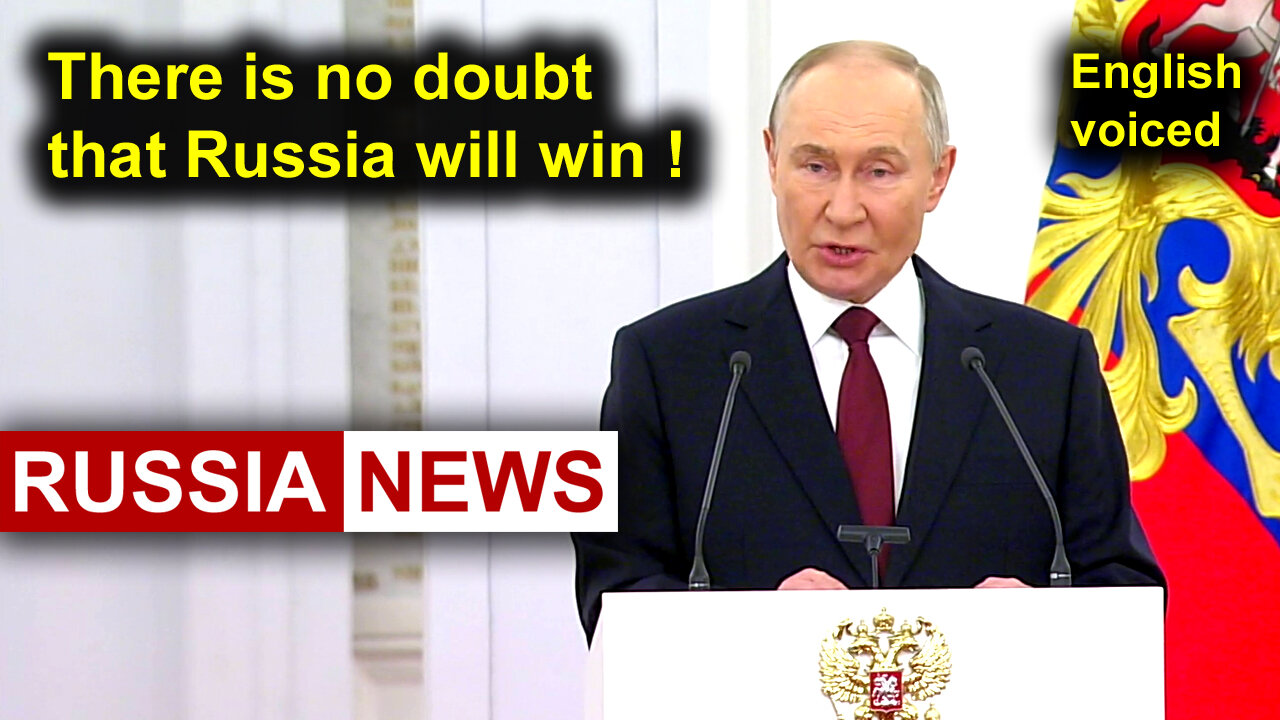 There is no doubt that Russia will win! Putin