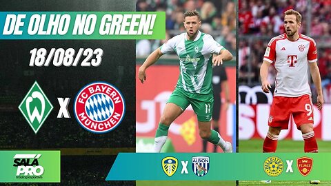 🟢APOSTAS DE FUTEBOL PARA O DIA 18 08 Tips De Olho No Green ⚽