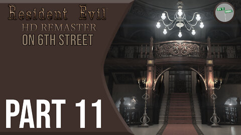 Resident Evil Remake on 6th Street Part 11