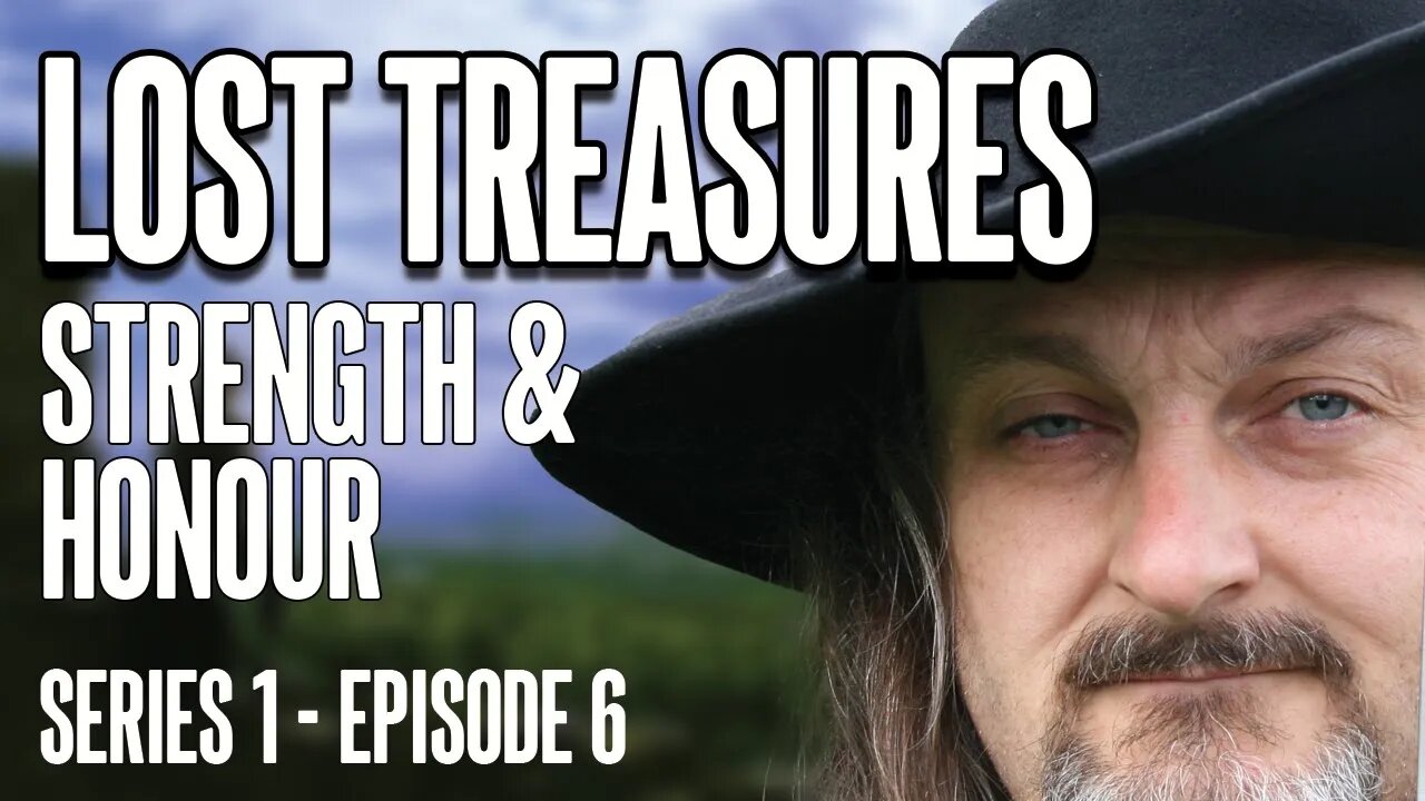 LOST TREASURES - Strength & Honour (Series 1 - Episode 6) #archaeology