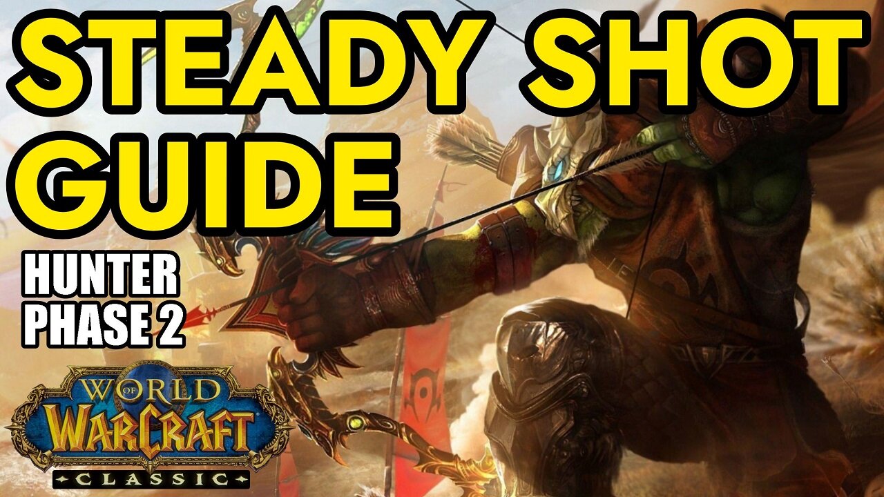 Hunter Rune of Steady Shot Guide | Wow Classic SoD