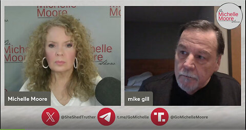 Michelle Moore Show w/ Mike Gill 'Who Is Calling The Shots In Alternative Media?' (Feb 14, 2024)