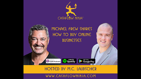 Michael Frew Shares How To Buy Online Businesses