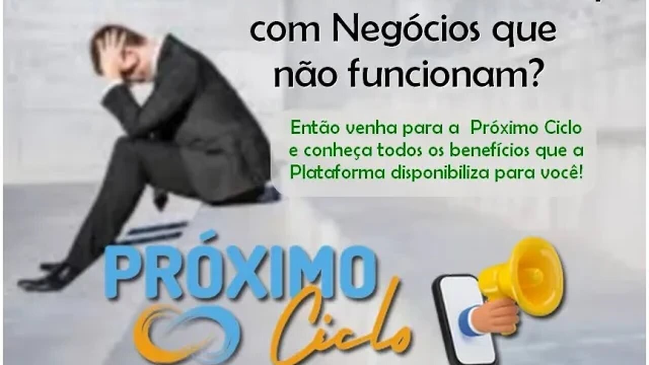 PróximoCiclo* - o sistema que veio para fazer você ganhar dinheiro de verdade, por muitos anos.