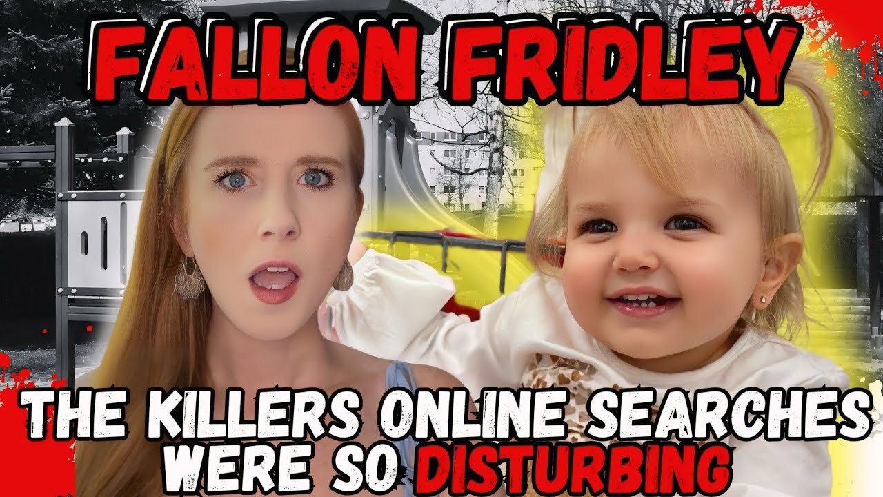 This Monster Was So Well Hidden- The Story of Fallon Fridley