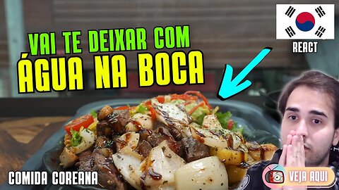 Esse prato vai ter deixar com ÁGUA NA BOCA! Reagindo a COMIDAS DE RUA COREANAS | Veja Aqui Reacts