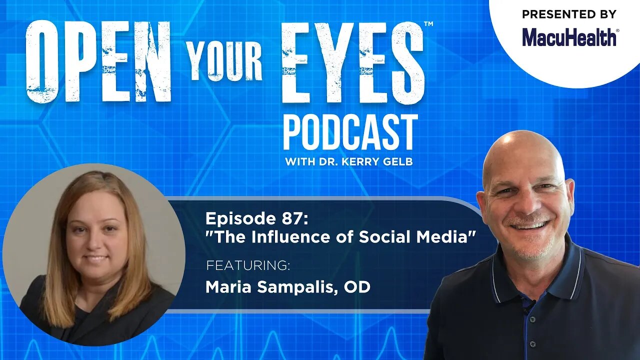 Ep 87 - Dr. Maria Sampalis "The Influence of Social Media"