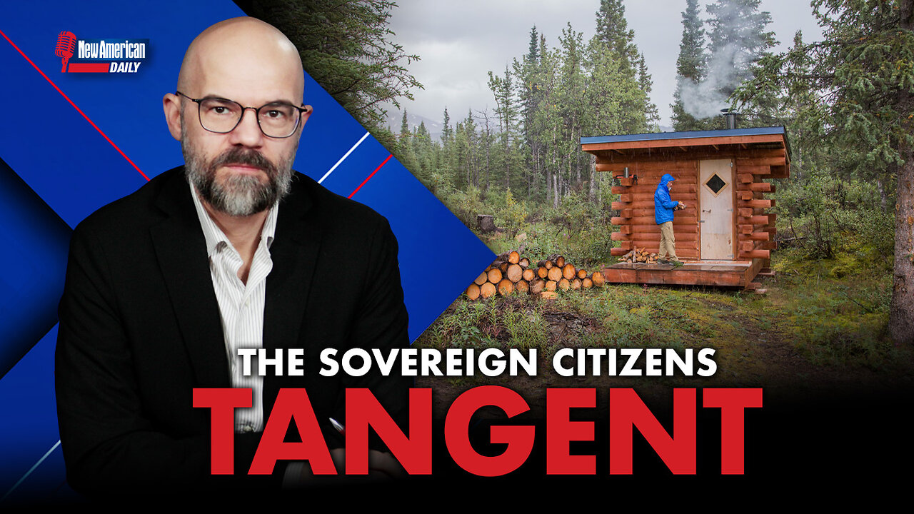 New American Daily | The "Sovereign Citizen" Tangent