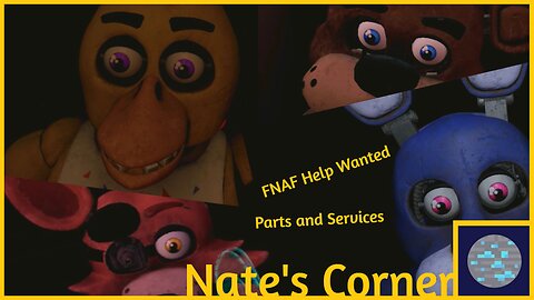 Parts and Services | FNAF: Help Wanted