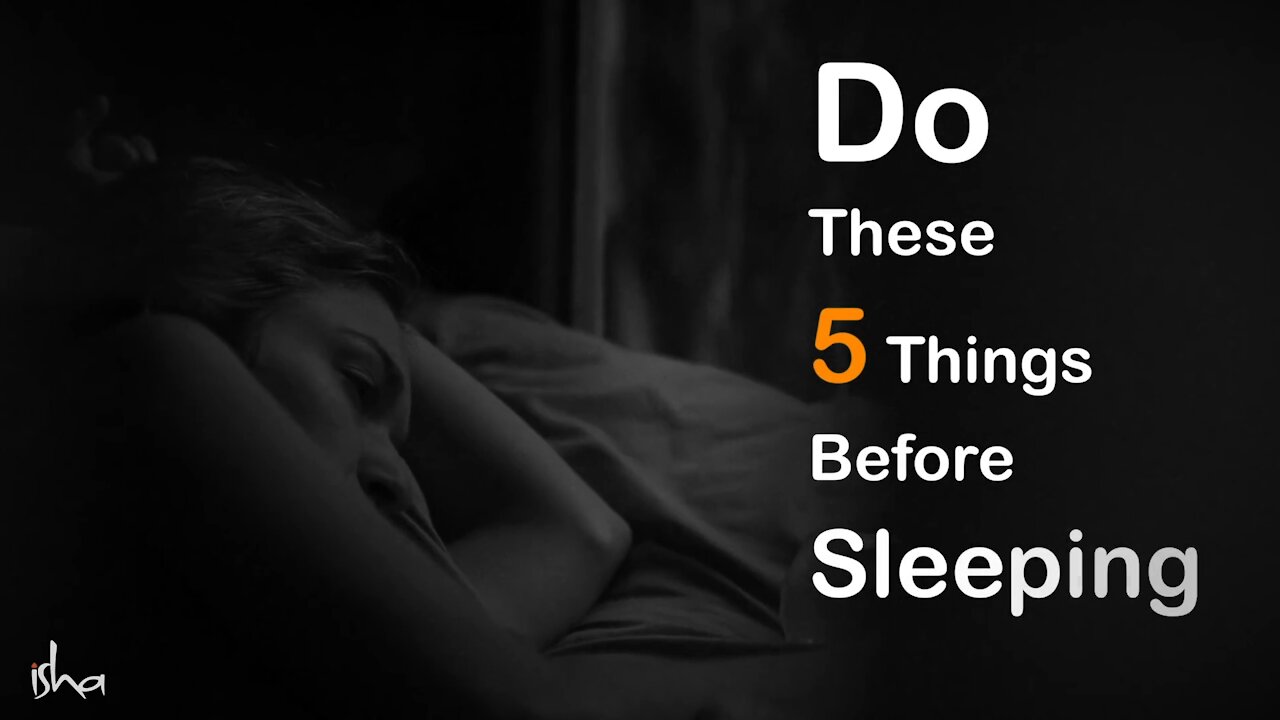 Do These 5 Things Before Sleeping