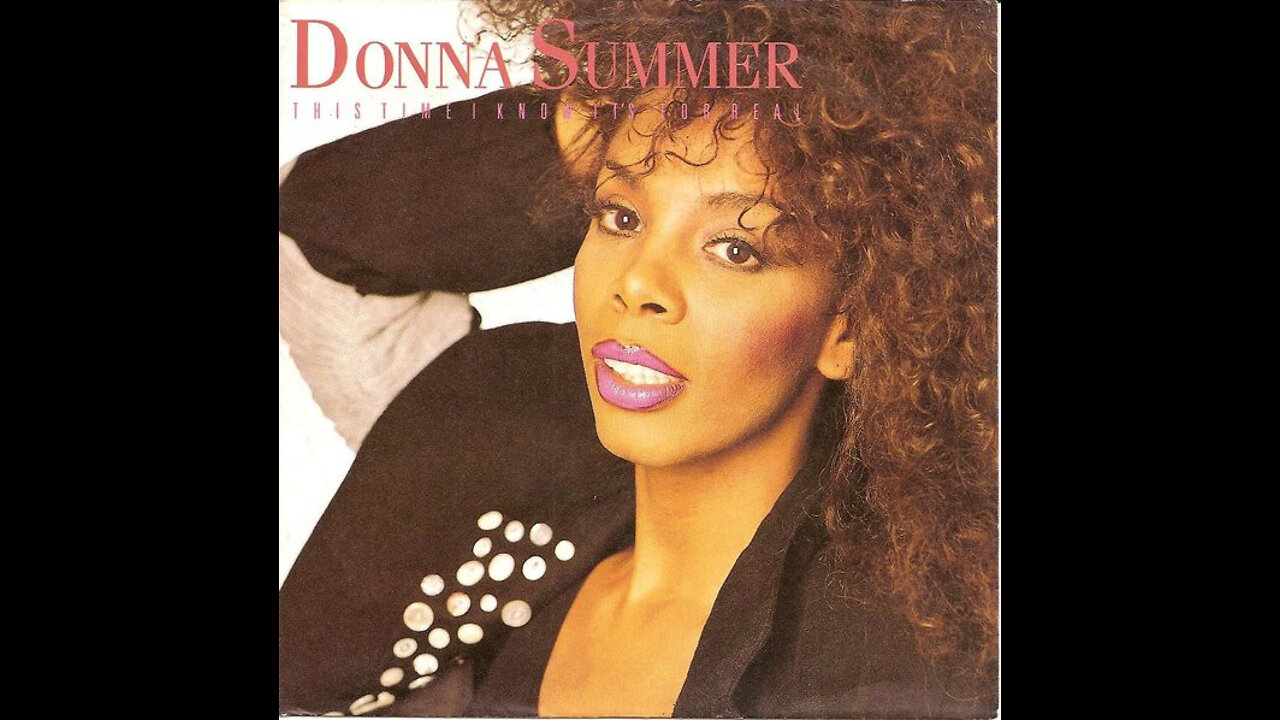 Donna Summer - This Time I Know It's For Real