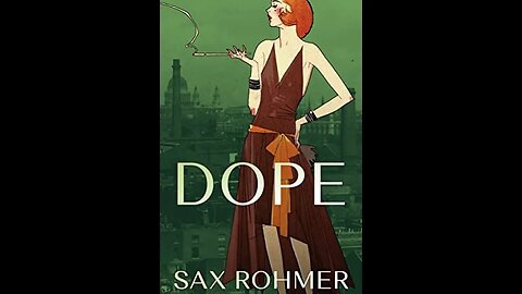 Dope by Sax Rohmer - Audiobook