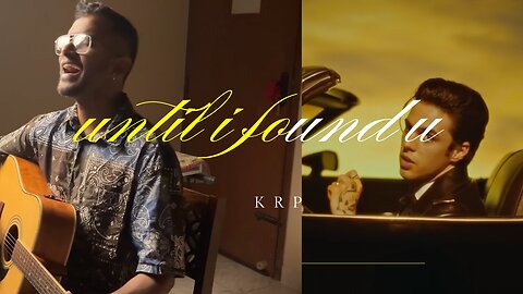 Until i found you | Hindi version