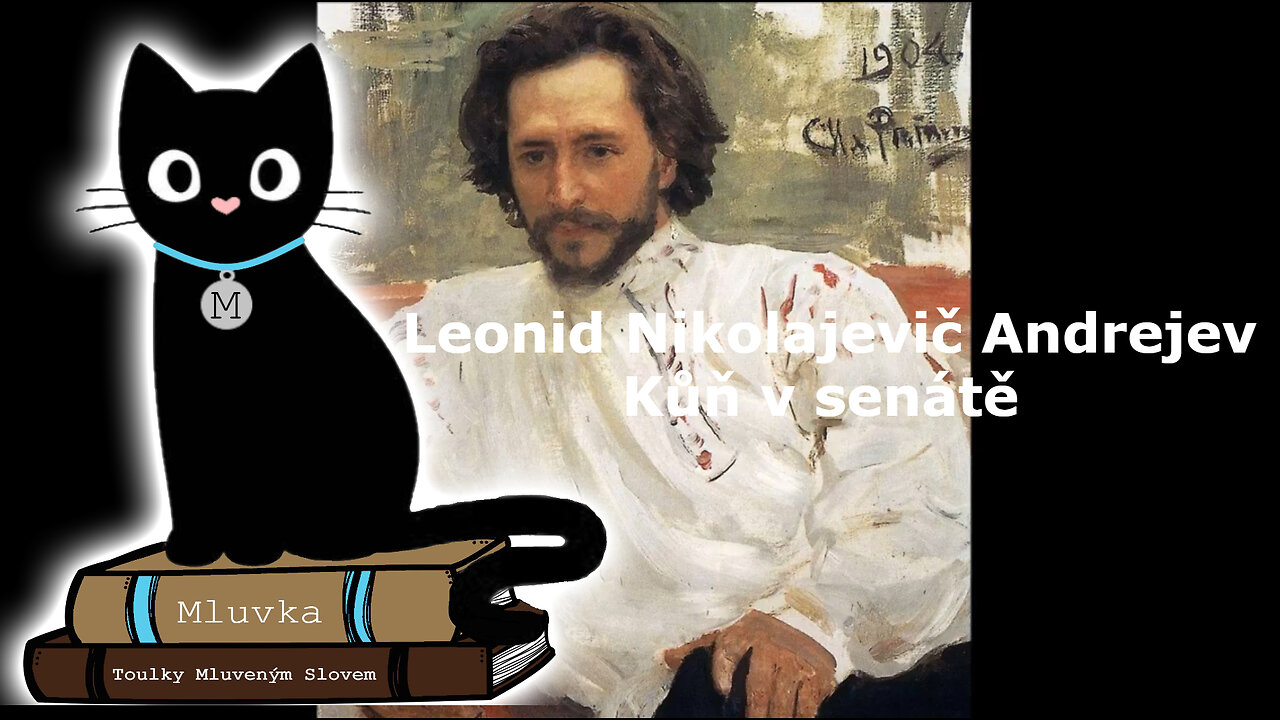 Leonid Nikolajevič Andrejev - Kůň v senátě (Mluvené slovo CZ)