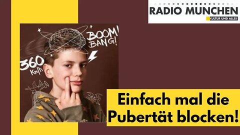 Einfach mal die Pubertät blocken - Ein Kommentar von Sylvie-Sophie Schindler