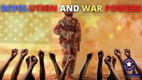 Revolution And War Powers | Constitutional Sound Bites